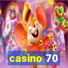 casino 70