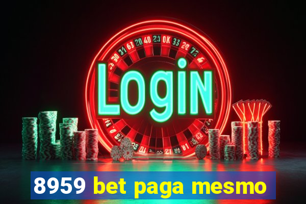 8959 bet paga mesmo