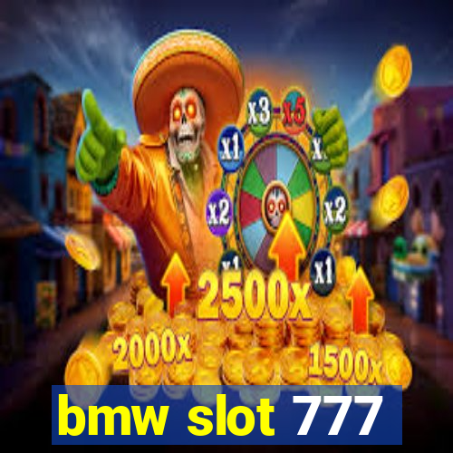 bmw slot 777