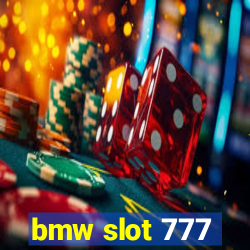 bmw slot 777