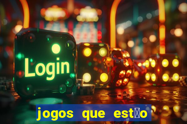 jogos que est茫o pagando agora