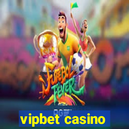 vipbet casino