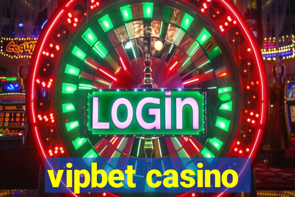 vipbet casino