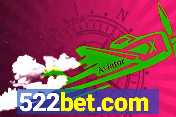 522bet.com