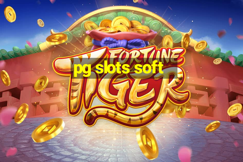 pg slots soft