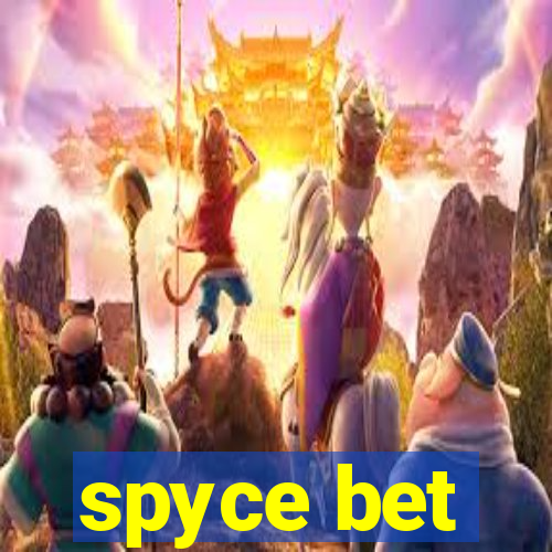 spyce bet