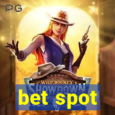 bet spot