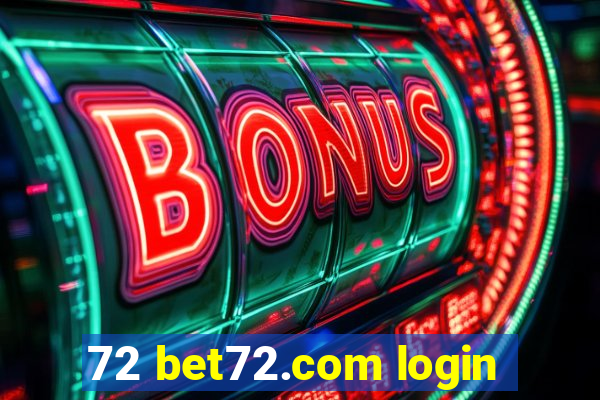 72 bet72.com login