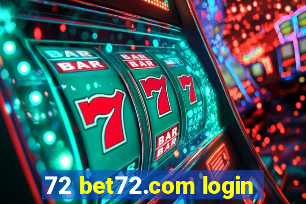 72 bet72.com login