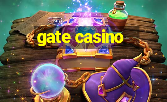 gate casino