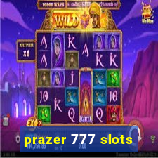 prazer 777 slots