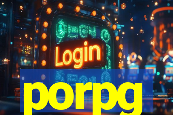 porpg