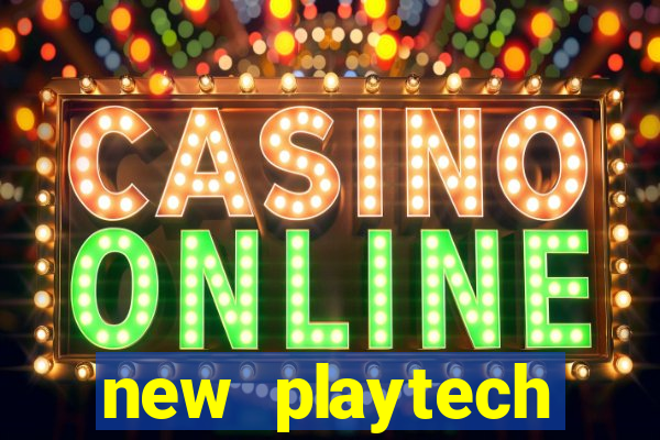 new playtech casinos list