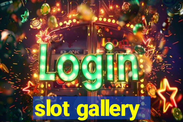 slot gallery