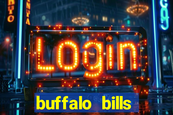 buffalo bills resort casino