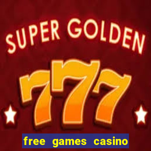 free games casino slots machine