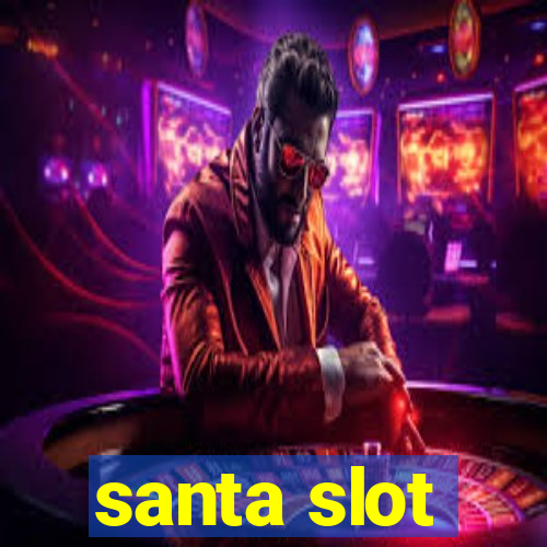 santa slot