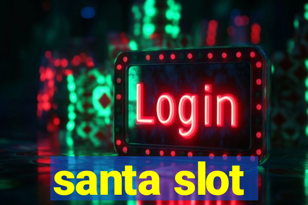 santa slot