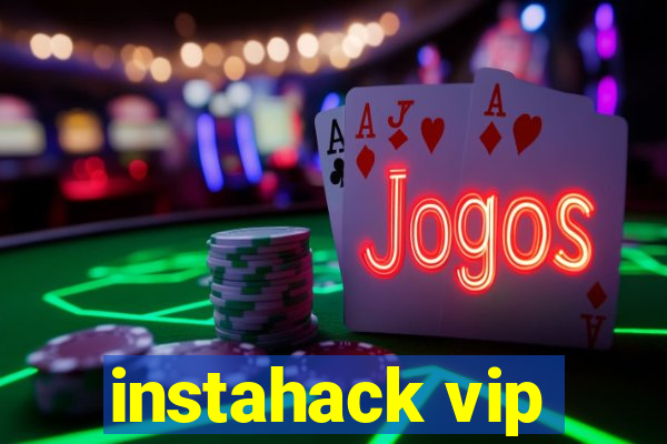 instahack vip