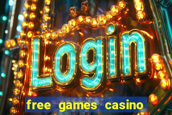 free games casino slot machines