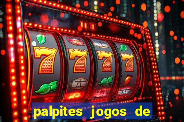 palpites jogos de hoje gols