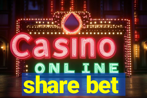 share bet