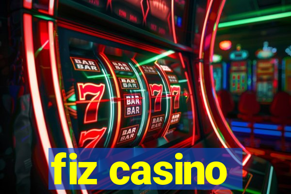 fiz casino