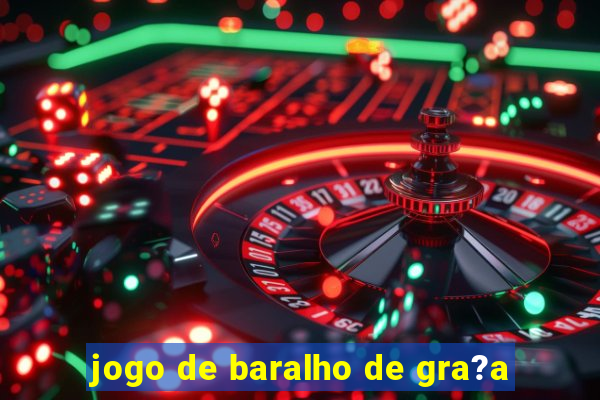 jogo de baralho de gra?a