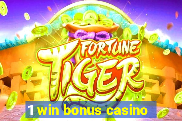 1 win bonus casino