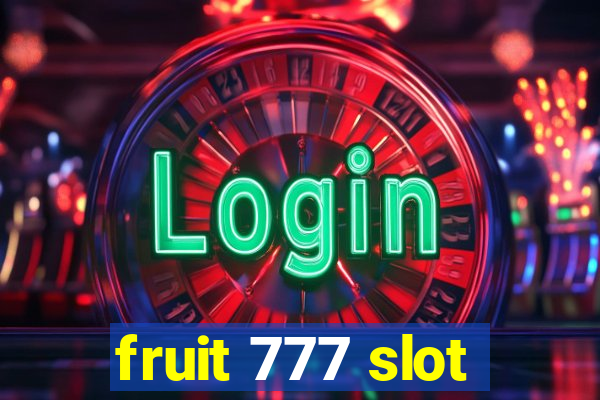 fruit 777 slot