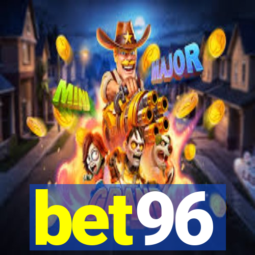 bet96