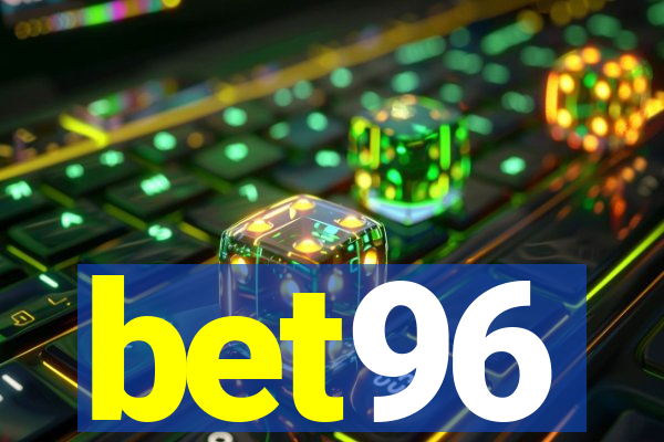 bet96