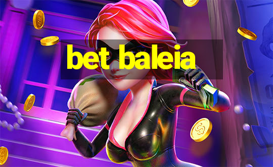 bet baleia