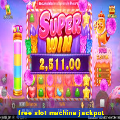 free slot machine jackpot