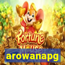 arowanapg