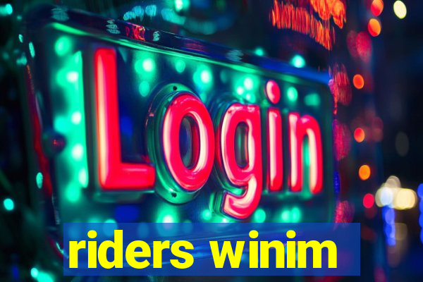 riders winim