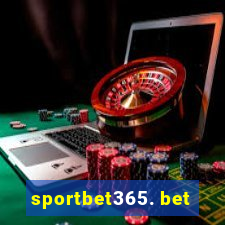 sportbet365. bet