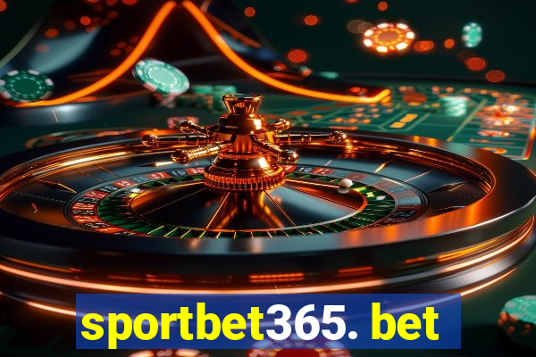 sportbet365. bet