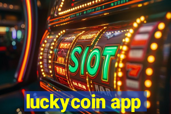 luckycoin app