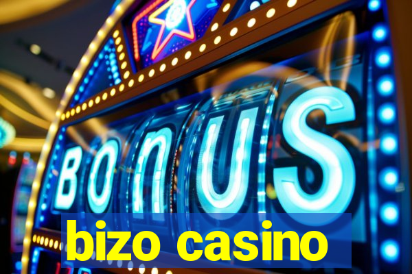 bizo casino