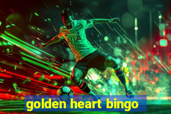 golden heart bingo