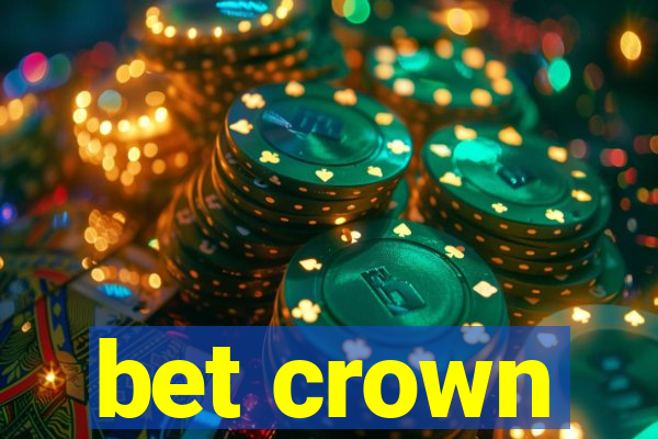 bet crown