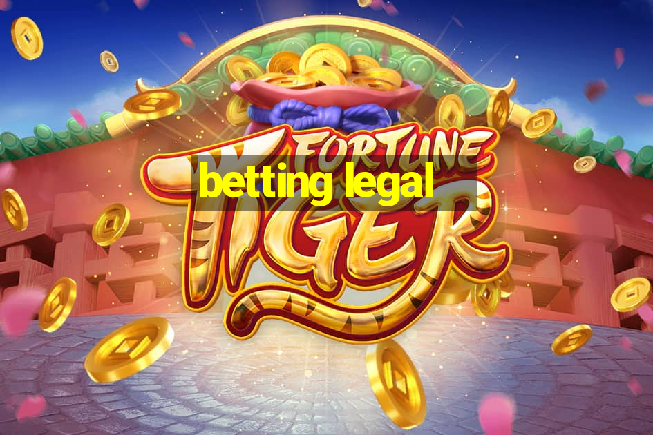 betting legal