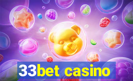 33bet casino