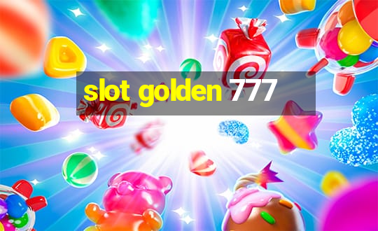 slot golden 777