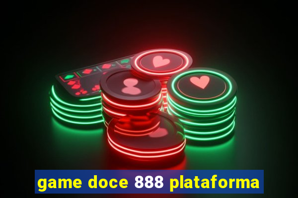 game doce 888 plataforma