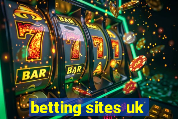 betting sites uk