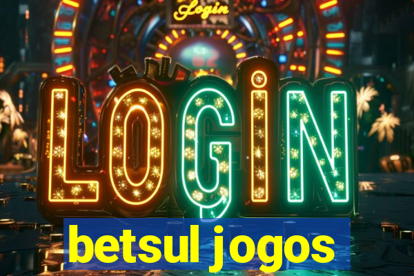 betsul jogos