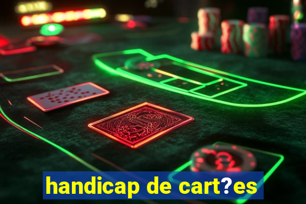 handicap de cart?es