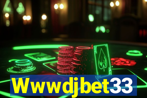 Wwwdjbet33